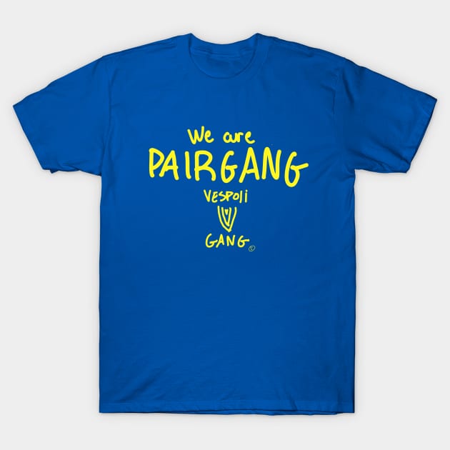 F/W '20 WE ARE PAIRGANG T-Shirt by Vespoligang